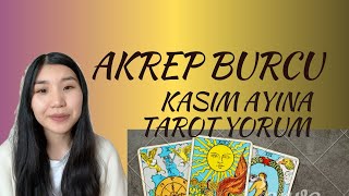 AKREP BURCU  KASIM ayına TAROT tahmini 2024 ❤️❤️❤️ [upl. by Swetlana651]