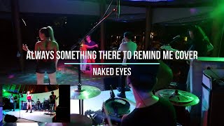 Always Something There To Remind Me  Naked Eyes Cover cover coversong jayheartmusic [upl. by Leumek802]