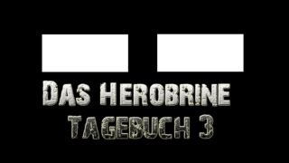 Das Herobrine Tagebuch 3 Reinkarnation  MachinimaFilm  German [upl. by Trudnak]