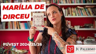 Marília de Dirceu de Tomás Antônio Gonzaga Fuvest 202425 [upl. by Kuehn373]