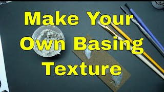 How To Make Basing Texture  Battletech Miniatures Basing Tutorial [upl. by Vivle]