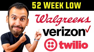 3 Stocks at 52 Week Low Walgreens Twilio Verizon Stock Analysis [upl. by Ettennal]