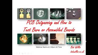 Testing PCBs for Outgassing with Bob Willis [upl. by Apfelstadt]