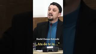 quotAta do te ju…“ Hoxhë OsmanBekteshi [upl. by Ardnama]