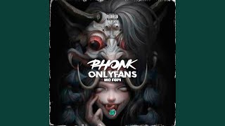 Phonk Onlyfans [upl. by Ainos]