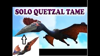 ARK Survival Evolved 2 SOLO taming Quetzal bằng tapejara arksurvivalevolved [upl. by Alexi]