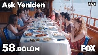 Aşk Yeniden 58 Bölüm [upl. by Rehotsirhc]