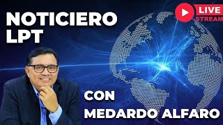 NOTICIERO LPT CON MEDARDO ALFARO  20 DE MARZO DE 2024 [upl. by Adnirolc]