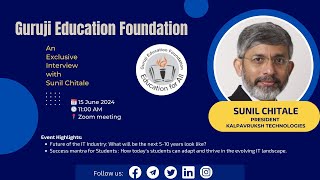 Guruji Education Foundation Program Interview with Sunil Chitale [upl. by Lambert]