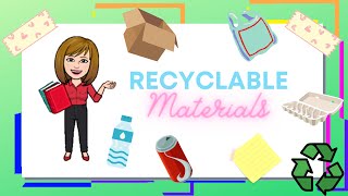 Science 5 Quarter 1 Recyclable Materials [upl. by Idnyl496]