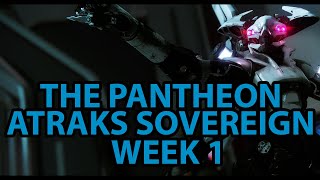 The Pantheon quotATRAKS SOVEREIGNquot WEEK 1 ALL BOSSES  Destiny 2 No Commentary [upl. by Uund]