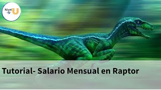 Calcular Salario Mensual Raptor [upl. by Yrotciv]