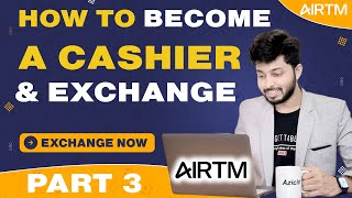 How to become a Cashier on Airtm  Exchange Money  Earn Money  Freelancer Nasim [upl. by Scribner406]