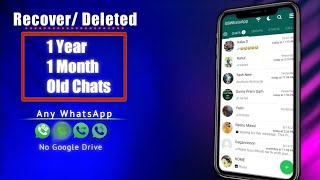 How To Recover Deleted Chats Old GB WhatsappAny whatsapp  Restore Chat History Any whatsapp [upl. by Saiasi]