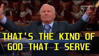 Jimmy Swaggart Preaching Thats The Kind of God That I Serve  Sermon [upl. by Panta46]