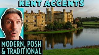 Kent Accents  Everything you need to know  tutorial [upl. by Anair]