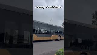 Busway Casablanca قريب فتتاح باصواي الدار البيضاء newsandtravel [upl. by Theodor896]