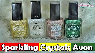 NOVAS CORES ESMALTE SPARKLING CRYSTALS AVON Outubro 2024  LÁIANE LIRA [upl. by Yriek]