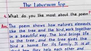 What do you like most about the poem  The Laburnum Top  Class 11 English Poem  NCERT [upl. by Aleka315]