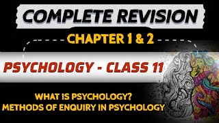 Chapter 1 amp 2  Complete Revision  Class 11  Psychology  OneShot  excelstudy24 [upl. by Derzon]