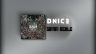 DNICE  SIRANI BEKLE [upl. by Davena876]