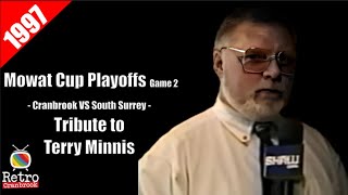 19970412 Shaw Cable  Mowat Cup Playoff  Cranbrook VS South Surrey  G2 Tribute to Terry Minnis [upl. by Post633]