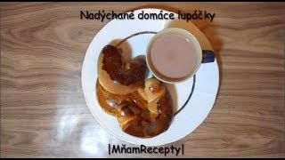 Nadýchané domáce lupáčky MňamRecepty [upl. by Lerner708]