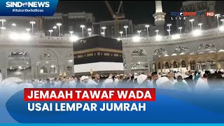 Jemaah Lakukan Tawaf Wada Usai Lempar Jumrah  Sindo Today 2006 [upl. by Byrn]