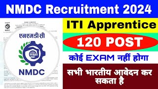 NMDC Recruitment 2024  NMDC Apprenticeship 2024  ITI Jib Vacancy 2024  10 Pass Govt Jobs 2024 [upl. by Ted]