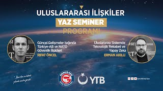 ULUSLARARASI İLİŞKİLER YAZ SEMİNERİ PROGRAMI2 [upl. by Llerol]