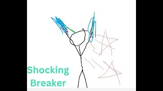 SoulShatters Rework Shocking Breaker [upl. by Uv]