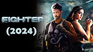 Fighter Full Movie Hindi dubbed  Hrithik Roshan Tiger Shroff Anil Kapoor Katrina Kaif [upl. by Litt621]