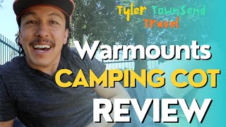 Warmounts Camping Cot Review [upl. by Mcintosh]