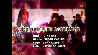 Jinbara  Cinta Pantai Merdeka  Official Lyric Video  HD [upl. by Sabina]