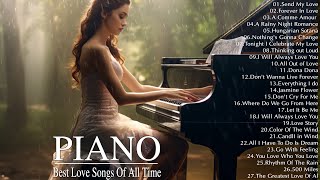 200 Most Beautiful Piano Melodies The Best Romantic Love Songs Playlist  Relaxing Piano Music Ever [upl. by Lannie]