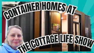 Container homes at the Cottage Life Show [upl. by Schiro518]