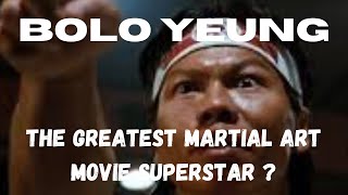 BOLO YEUNGThe Greatest Martial Art Movie Superstar [upl. by Sikes]