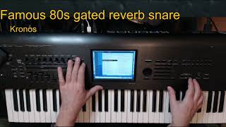 Korg Kronos a Tutorial 024 Famous 80s gated reverb SNARE [upl. by Durand]