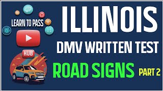 Illinois DMV Written Test 2023  Road Signs 2 [upl. by Barth]