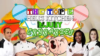 ULTRANATIC PRESENTS  The Top 5 Hells Kitchen Injury Crybabies [upl. by Ynnod]