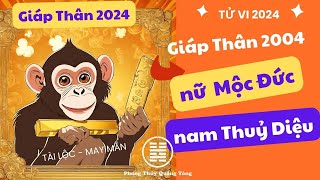 Giáp Thân 2004Tử vi Giáp Thân 2024 nam mạng nữ mạng Giáp Thân 2004 mệnh gì [upl. by Athalia]