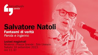 Salvatore Natoli  Fantasmi di verità  festivalfilosofia 2023 [upl. by Smeaj]