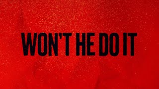 We The Kingdom  Wont He Do It Lyric Video [upl. by Orel]