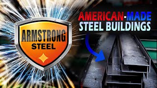 How it’s made An Inside Look at Steel Building Manufacturing with Armstrong Steel [upl. by Atnauqal959]