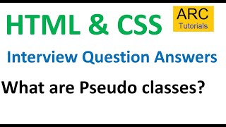 What are Pseudo Classes in CSS  CSS Interview Questions Answers  HTML Interview Question Answers [upl. by Ert810]