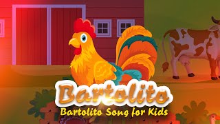 Bartolito Songs  Nursery rhymes  Kids Songs Animal Sounds [upl. by Oreves542]