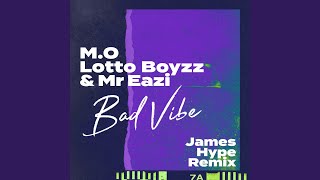 Bad Vibe James Hype Remix [upl. by Rehpotsrik519]