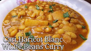 Cari Haricot Blanc  Veg White Beans Curry Roti Dhalpuri Puri [upl. by Huey346]