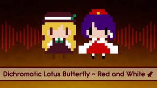 【Touhou Lyrics】 Dichromatic Lotus Butterfly  Red and White [upl. by Llertac]