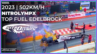 2023 NitrOlympX  502kmh  FINALS Edelbrock amp Monster Energy Top Fuel Drag Racing Hockenheimring [upl. by Stanway]